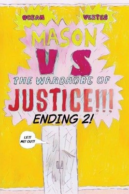 Ocean Vertes Mason VS The Wardrobe of JUSTICE!!!!!!!! (Cliff-hange (Taschenbuch)