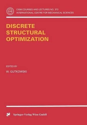 Discrete Structural Optimization by W. Gutkowski (English) Paperback Book