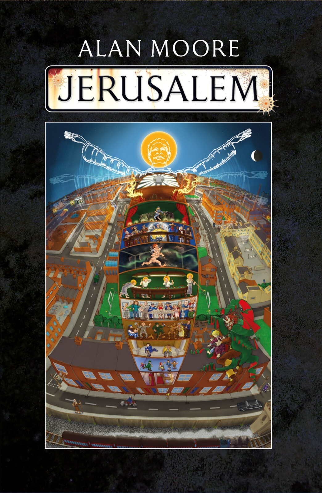 Alan Moore's JERUSALEM Paperback with Alan Moore cover