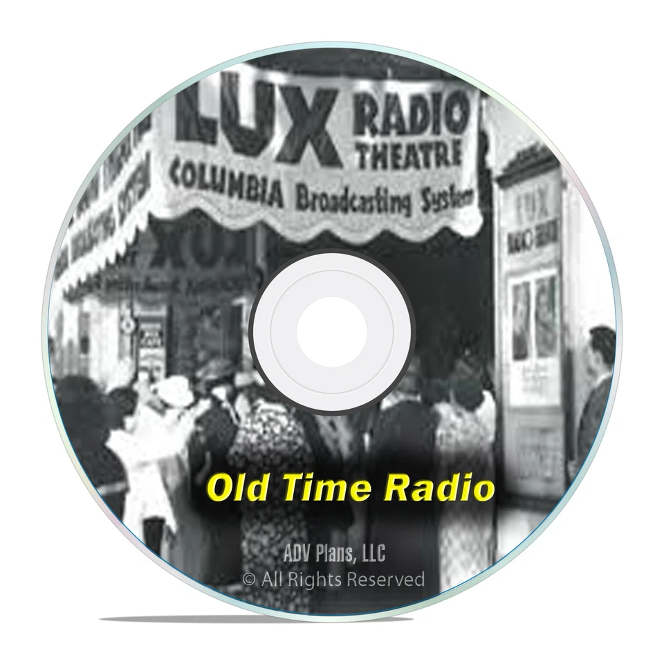 LUX RADIO THEATER, 1,369 Old Time Radio Episodes, OTR FULL RUN ON 2 mp3 DVDs G52