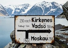 Kirkenes Norwegen Finnmark Moskau Wegweiser Reenactment WKII Schild Alu Druck