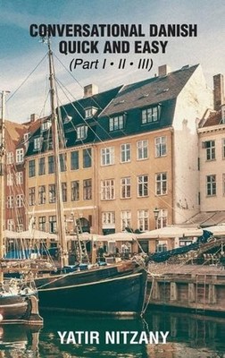 The Most Innovative Technique to Learn the Danish Language - Part 1, 2 And 3 by 
