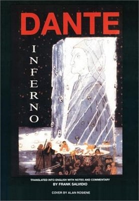 Dante: Inferno: Translated Into English with Notes and Commentary by Frank Salvi