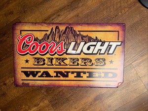 EUC 2012 🩶 Coors Light BIKERS WANTED Metal Tin Sign Man Cave Garage 14”X 24”