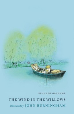 The Wind in the Willows Kenneth Grahame
