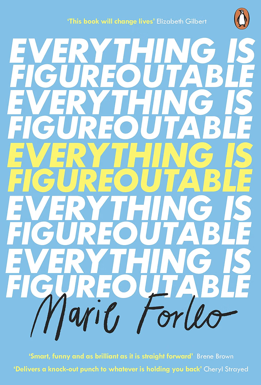 Everything is Figureoutable by Marie Forleo - - Image 8