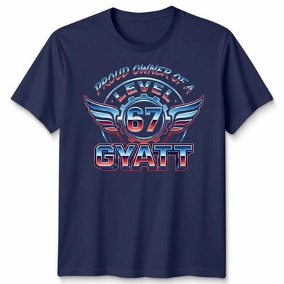 Proud Owner Of A Level 67 Gyatt Gaming Achievement Herren T-Shirt Damen Tee