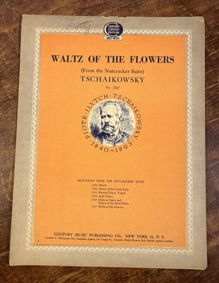 Waltz Of The Flowers Tschaikowsky From Nutcracker Suite Century Sheet Music 1925