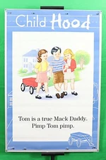 Child hood vintage humor  poster 23" X 35" NOS (b282)