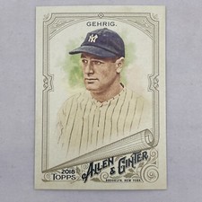 2018 Topps Allen & Ginter Base #225 Lou Gehrig New York Yankees Baseball Card