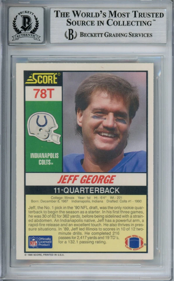 Jeff George Signed 1990 Score Supplemental #78T Rookie Card Beckett Slab 37486 - Image 2 of 2