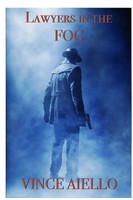 Vince Aiello | Lawyers In The FOG | Taschenbuch | Englisch (2019)