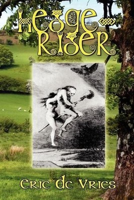 Hedge-Rider: Witches and the Underworld by Eric De Vries (English) Paperback Boo
