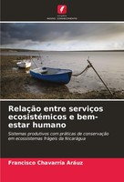 Francisco ChavarríA AráUz | RelaçãO Entre ServiçOs EcosistéMicos E Bem-Estar...