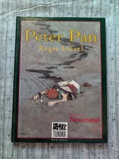 Peter Pan: Book 2 Neverland by Régis Loisel - Heavy Metal Tundra 1992, HC Like N