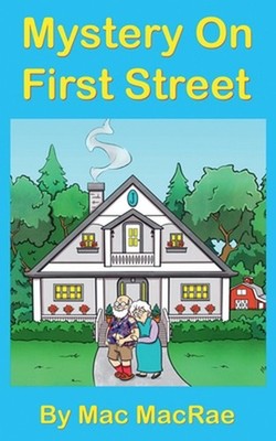 Mystery On First Street by Mac MacRae Paperback Book