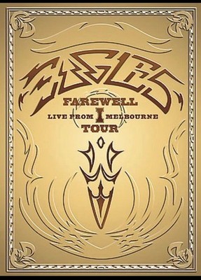 The Eagles - Farewell I Tour: Live From Melbourne (DVD, 2005, 2-Disc Set)