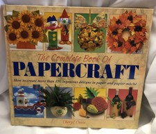 Complete Book of Papercraft By Cheryl OWEN Hardcover Crafting Book