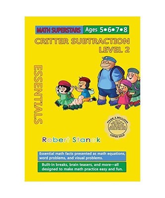 Math Superstars Subtraction Level 2: Essential Math Facts for Ages 5 - 8, Robert