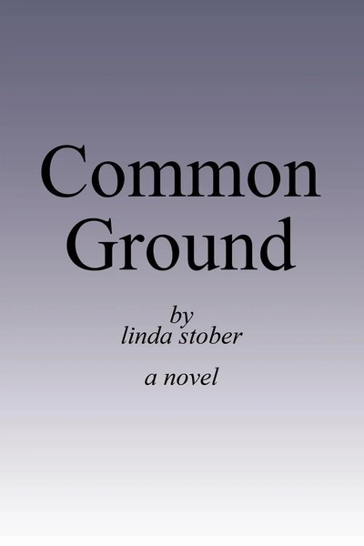 Linda Stober | Common Ground | Taschenbuch | Englisch (2013) | AuthorHouse-image