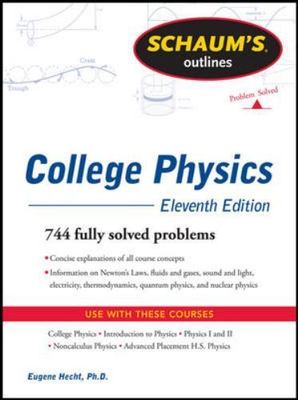 Schaum's Outlines of College Physics - 0071754873, Eugene Hecht, paperback