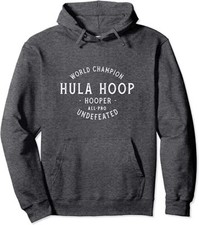 World Champion Hula Hoop Hooper All-Pro Undefeated Pullover Hoodie NEW 5 Colors