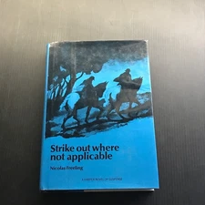 Strike Out Where Not Applicable Nicolas Freeling 1967 Suspense