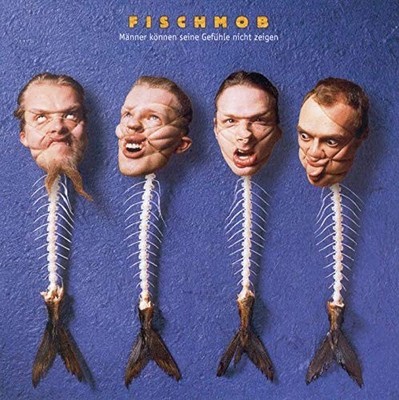 Fischmob Männer Können Seine Gefühle Nicht Zeigen (CD)