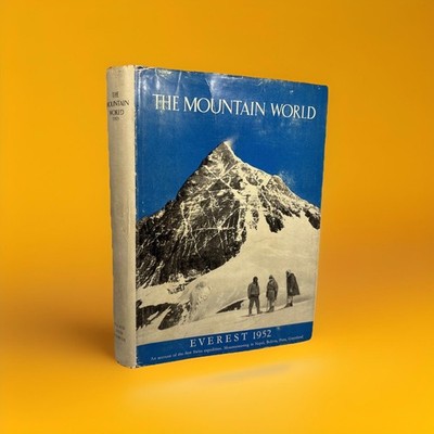 The Mountain World, Everest 1952, Vol. 1953 Swiss World Expeditions HC/DJ