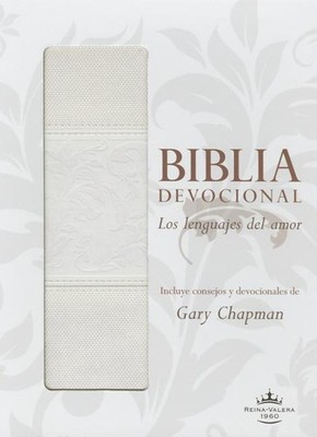 Biblia Devocional Lenguajes del Amor-Rvr 1960 Imitation Leather by Gary Chapman