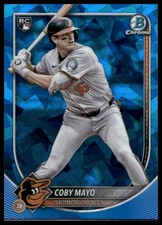 2025 Bowman Chrome Sapphire Edition Coby Mayo #83 Rookie Baltimore Orioles RC