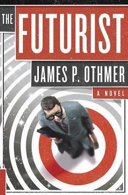 James P. Othmer The Futurist