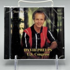 David Phelps US Congress Just For You Music CD Let's Hear It for the Workin Man