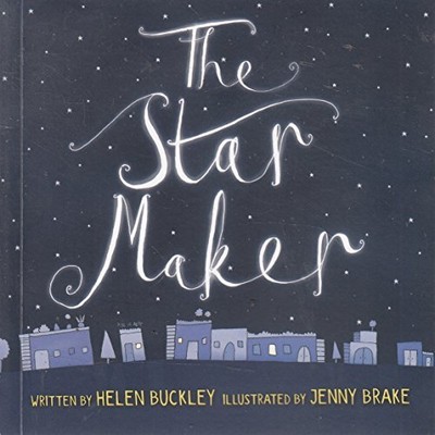 The Star Maker - Helen Buckley & Jenny Brake