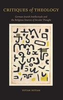 Yotam Hotam | Critiques Of Theology | Buch | Englisch (2023) | Suny Press