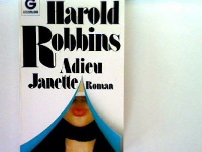 Adieu, Janette Robbins, Harold: