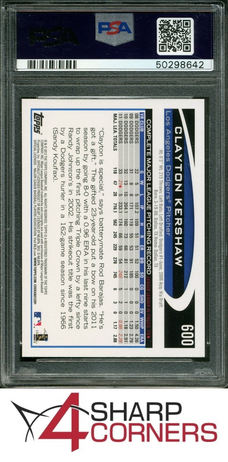 2012 TOPPS #600 CLAYTON KERSHAW DODGERS PSA 10 view 2
