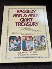 Raggedy Ann and Andy Giant Treasury By Johnny Gruelle With Color Illustrations
