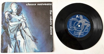 Classix Nouveaux - The Robots Dance - 7'' Vinyl Single (1980)