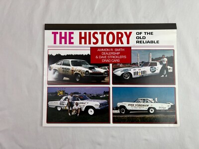 The history of the old reliable Ammon Smith Dealership Dave Strickler