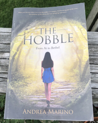THE HOBBLE  FROM AI TO BETHEL BY ANDREA MARINO  WESTBOW PRESS PAPERBACK EDITION