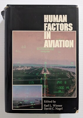 Human Factors in Aviation Engineering Edited by Wiener & Nagel HC DJ 1988