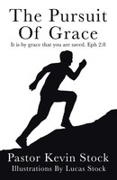 Pastor Kevin Stock | The Pursuit Of Grace | Taschenbuch | Englisch (2022)