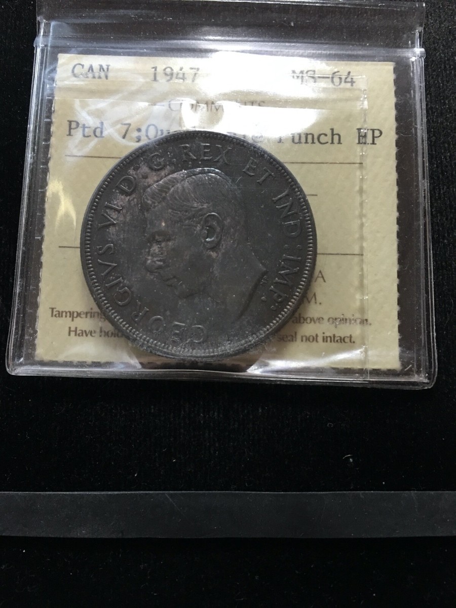 1947 Pointed 7 Quad HP, ICCS Graded Canadian Silver Dollar **MS-64** XDN  309 | eBay