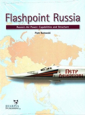 Flashpoint Russia: Russia's Air Power: Capabilities and Structure Butowski 76294