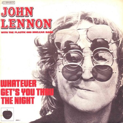 7'' John Lennon (Beatles)   Whatever Get s You Thru The Night / MISPRINT /France
