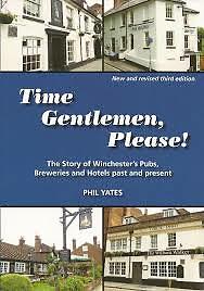 Time Gentlemen, Please Phil Yates - Paperback - New