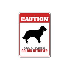 Patrolled By Golden Retriever Caution Metal Sign Dog Pet Animal Canine K9 Lover