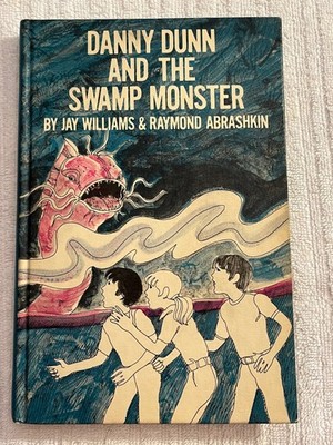 Williams & Abrashkin: 'Danny Dunn and the Swamp Monster' Youth Hardcover Book