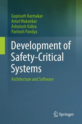 Development of Safety-Critical Systems Architecture and Software Taschenbuch